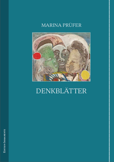 Denkblätter - Marina Prüfer