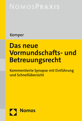 Das neue Vormundschafts- und Betreuungsrecht - Rainer Kemper