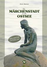 Die Märchenstadt in der Ostsee - Doris Manner