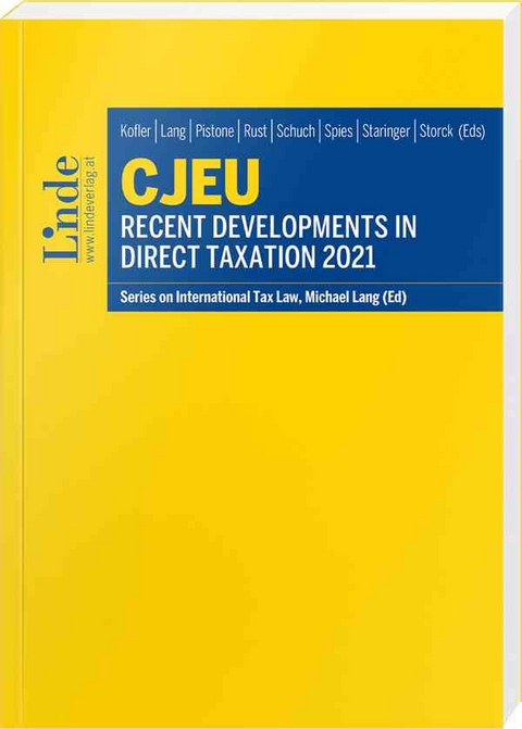 CJEU - Recent Developments in Direct Taxation 2021 - 