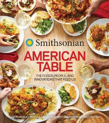 Smithsonian American Table -  Smithsonian Institution