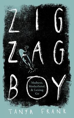 Zig-Zag Boy - Tanya Frank