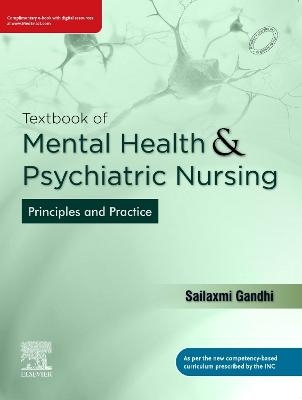 Textbook of Mental Health and Psychiatric Nursing: Principles and Practice - 