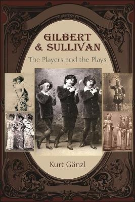 Gilbert and Sullivan - Kurt Gänzl