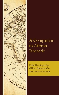 A Companion to African Rhetoric - 