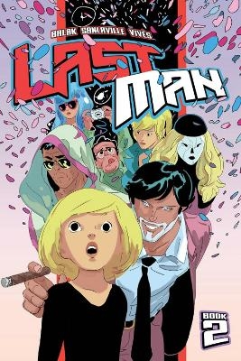 Lastman, Book 2 -  Balak, Michaël Sanlaville, Bastien Vivès