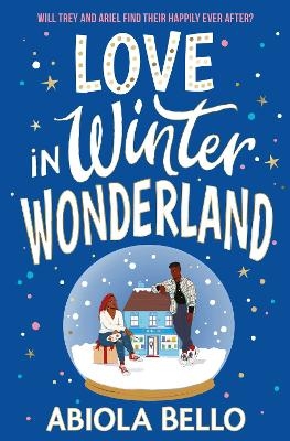 Love in Winter Wonderland - Abiola Bello