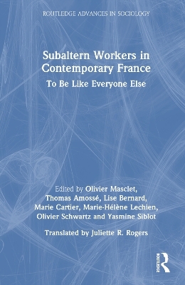 Subaltern Workers in Contemporary France - 