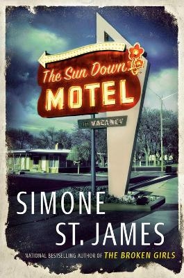 The Sun Down Motel - Simone St. James