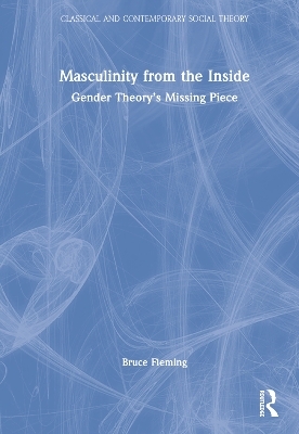 Masculinity from the Inside - Bruce Fleming