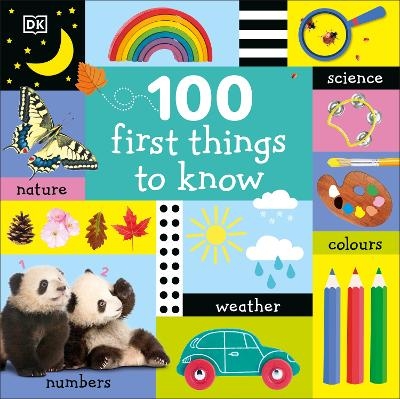 100 First Things to Know -  Dk