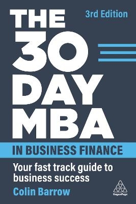 The 30 Day MBA in Business Finance - Colin Barrow