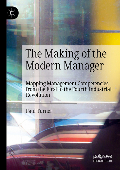 The Making of the Modern Manager - Paul Turner