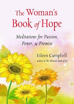 The Woman's Book of Hope - Eileen Campbell