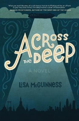 Across the Deep - Lisa McGuinness