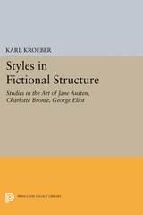 Styles in Fictional Structure - Karl Kroeber