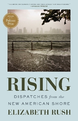 Rising - Elizabeth Rush