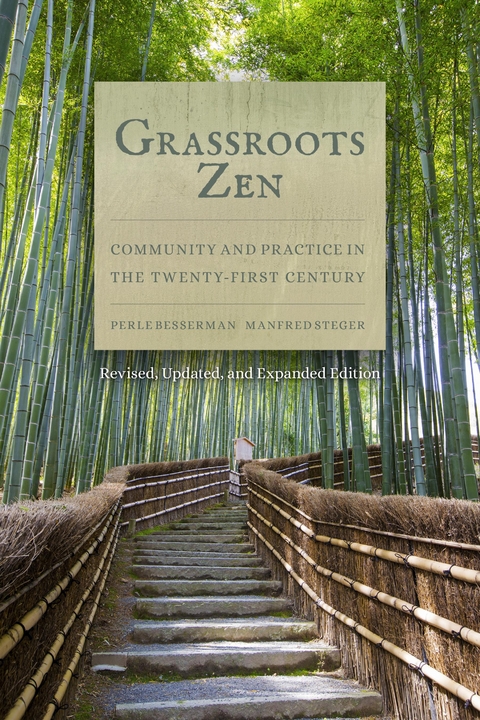 Grassroots Zen -  Perle Besserman,  Manfred Steger