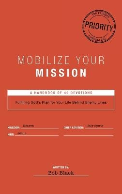 Mobilize Your Mission - Bob Black