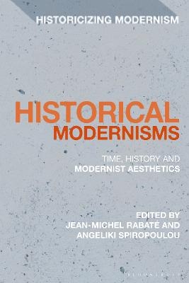 Historical Modernisms - 