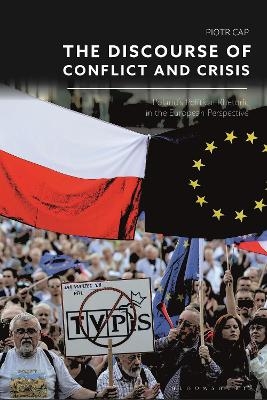 The Discourse of Conflict and Crisis - Dr Piotr Cap