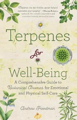 Terpenes for Well-Being - Andrew Freedman