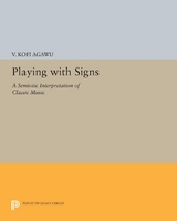 Playing with Signs - V. Kofi Agawu