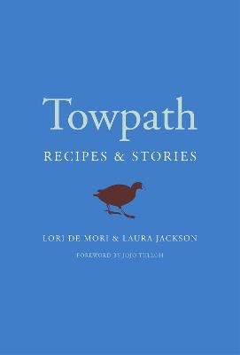 Towpath - Lori De Mori, Laura Jackson