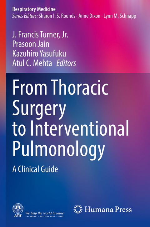 From Thoracic Surgery to Interventional Pulmonology - 