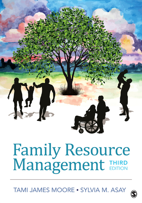 Family Resource Management -  Sylvia M. Asay,  Tami James Moore