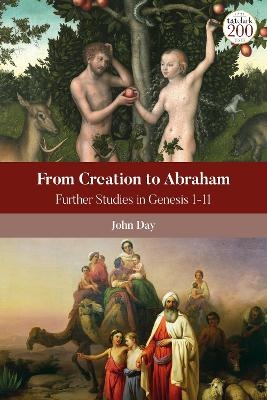 From Creation to Abraham - John Day