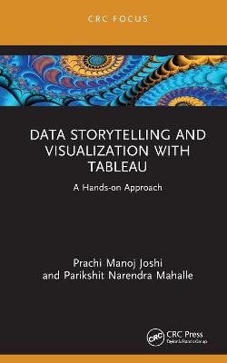Data Storytelling and Visualization with Tableau - Prachi Manoj Joshi, Parikshit Narendra Mahalle