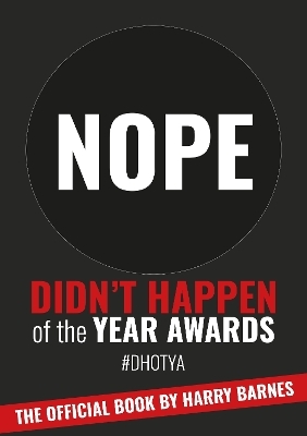 Didn't Happen of the Year Awards - The Official Book - Harry Barnes