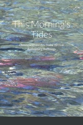 This Morning's Tides - 