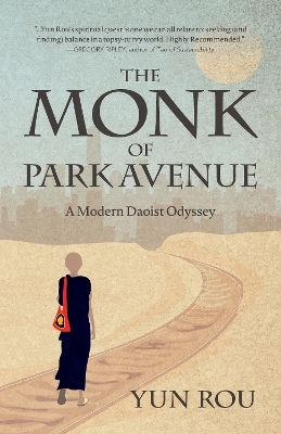 The Monk of Park Avenue - Yun Rou