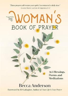 The Woman's Book of Prayer - Becca Anderson