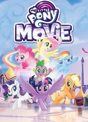 My Little Pony: The Movie Adaptation - Meghan McCarthy, Rita Hsiao