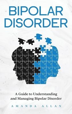 Bipolar Disorder - Amanda Allan