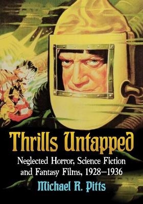 Thrills Untapped - Michael R. Pitts