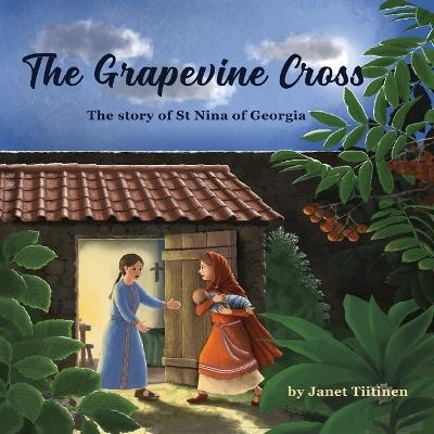 The Grapevine Cross - Janet Tiitinen