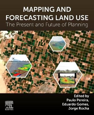 Mapping and Forecasting Land Use - 