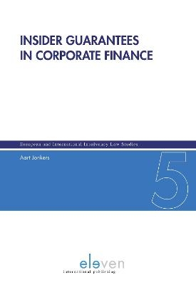 Insider Guarantees in Corporate Finance - Aart Jonkers