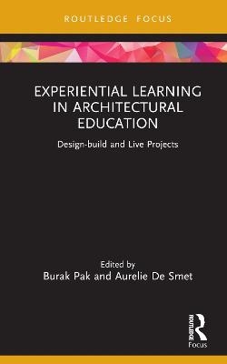 Experiential Learning in Architectural Education - 