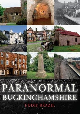 Paranormal Buckinghamshire - Eddie Brazil