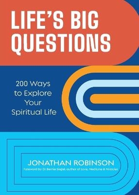Life's Big Questions - Jonathan Robinson