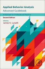 Applied Behavior Analysis Advanced Guidebook - Luiselli, James K.