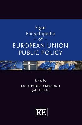 Elgar Encyclopedia of European Union Public Policy - 