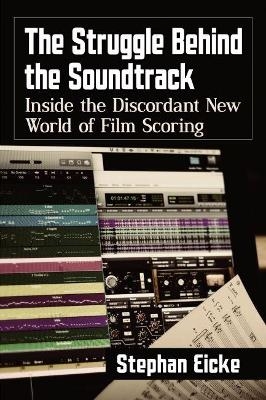 The Struggle Behind the Soundtrack - Stephan Eicke