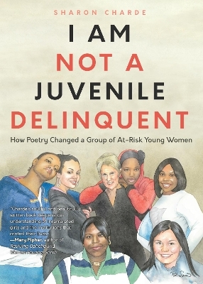I Am Not a Juvenile Delinquent - Sharon Charde
