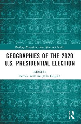 Geographies of the 2020 Us Presidential Election